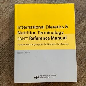 International dietetics & nutrition terminology reference manual (IDNT)